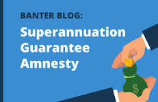 Super Guarantee Amnesty